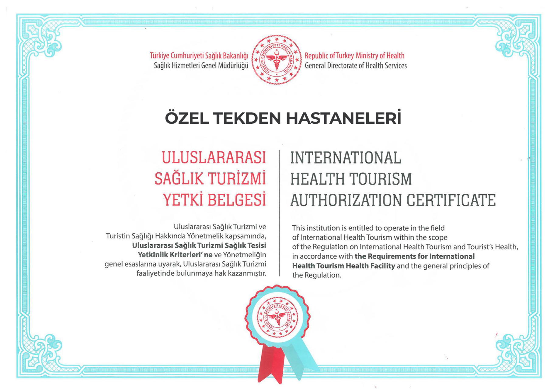 Uluslararası Sağlık Turizmi Yetki Belgesi