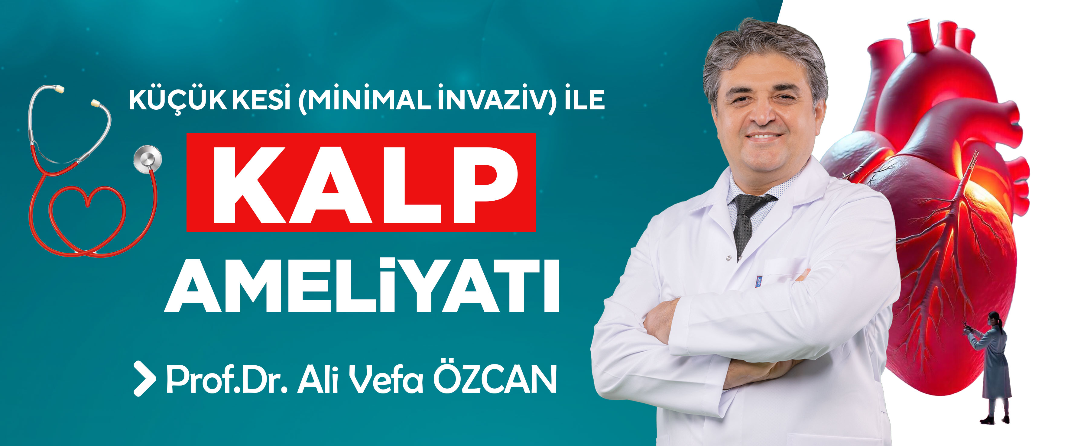 Minimal İnvaziv Kalp Ameliyatı